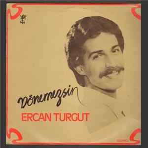 Ercan Turgut - Dönemezsin Mp3