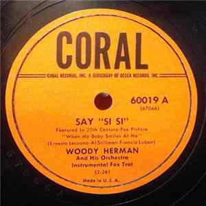 Woody Herman And His Orchestra - Say "Si Si" / Amen Mp3