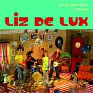 Liz De Lux - Sur Le Dancefloor / L'Homme Mp3