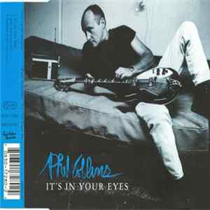 Phil Collins - It's In Your Eyes Mp3
