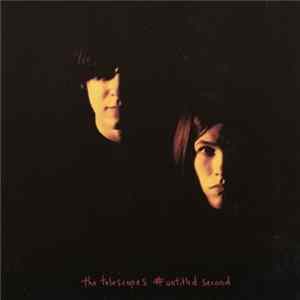 The Telescopes - # Untitled Second Mp3