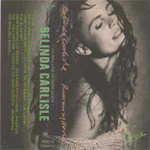 Belinda Carlisle - Caballos Desbocados = Runaway Horses Mp3
