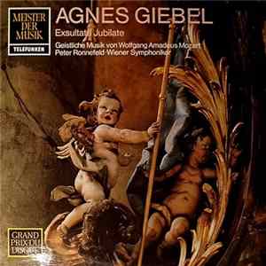 Wolfgang Amadeus Mozart - Agnes Giebel - Wiener Symphoniker - Peter Ronnefeld - Exsultate, Jubilate Mp3