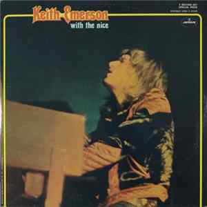 The Nice - Keith Emerson With The Nice Mp3