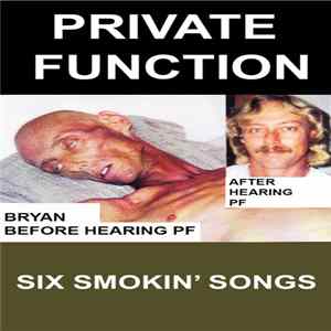 Private Function - Six Smokin' Songs Mp3