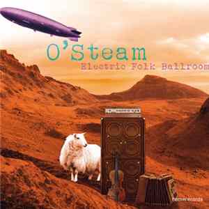 O'steam - Electric Folk Ballroom Mp3