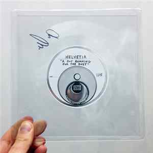Helvetia - A Dot Running For The Dust Mp3