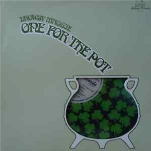 Drowsy Maggie - One For The Pot Mp3