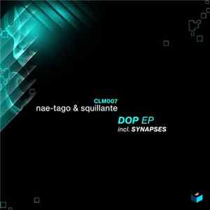 Nae-Tago & Squillante - Dop EP Mp3