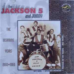The Jackson 5 And Johnny - The Beginning Years 1968-1969 Mp3