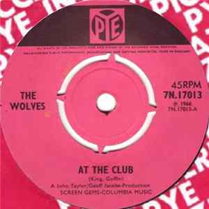 The Wolves - At The Club Mp3