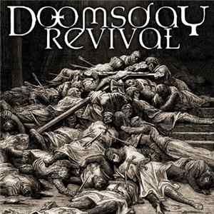 Doomsday Revival - Doomsday Revival Mp3