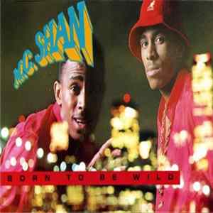 MC Shan - Born To Be Wild Mp3