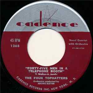The Four Tophatters - Forty-Five Men In A Telephone Booth Mp3