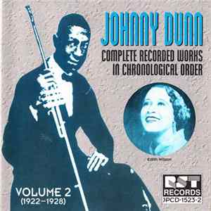 Johnny Dunn - Complete Recorded Works In Chronological Order Volume 2 (1922-1928) Mp3