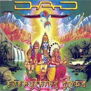 D-A-D - Everything Glows Mp3