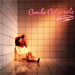 Combo Colossale - Combo Colossale Mp3