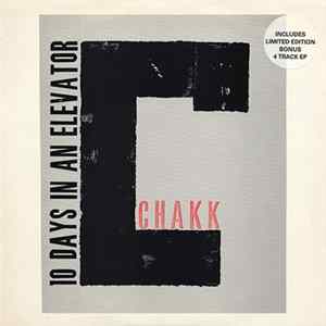 Chakk - 10 Days In An Elevator Mp3