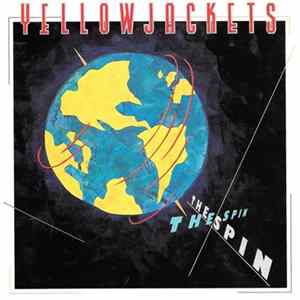 Yellowjackets - The Spin Mp3