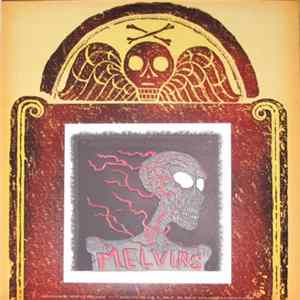 Melvins - The Bride Screamed Murder Mp3