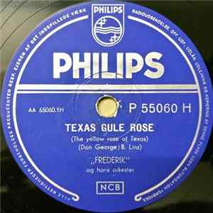 "Frederik" Og Hans Orkester - Texas Gule Rose / Alabama Rag Mp3