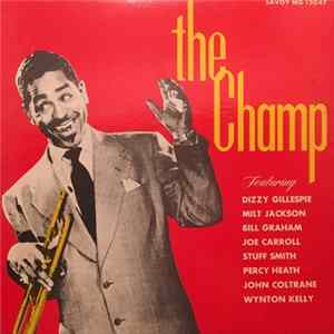 Dizzy Gillespie - The Champ Mp3