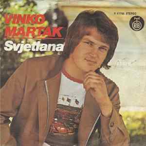 Vinko Martak - Svjetlana Mp3