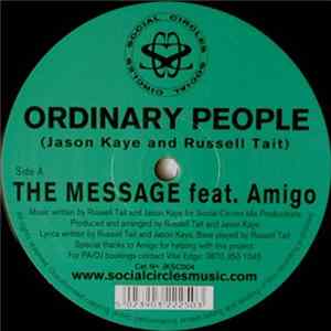 Ordinary People feat. Amigo - The Message (Original & D.F. Mac Remixes) Mp3