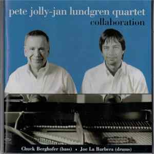 Pete Jolly - Jan Lundgren Quartet - Collaboration Mp3