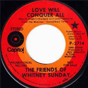 The Friends Of Whitney Sunday - Love Will Conquer All / The Ballad Of Thunder Road Mp3