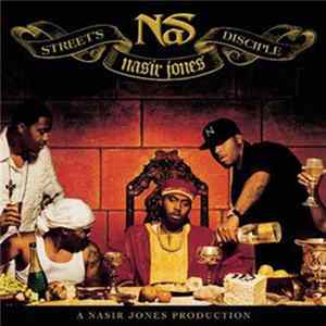 Nas - Street's Disciple Mp3