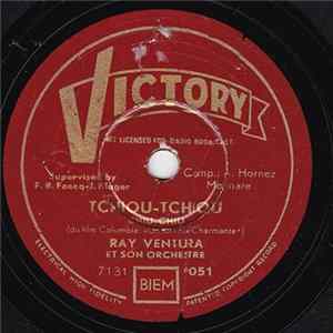 Ray Ventura Et Son Orchestre - Tchiou - Tchiou / C'est Au Marché Aux Puces Mp3