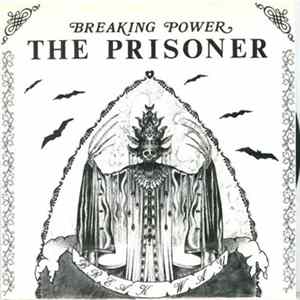 Breaking Power The Prisoner - Break Way Mp3