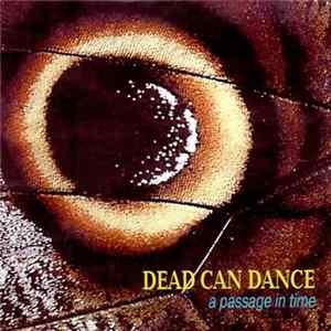 Dead Can Dance - A Passage In Time Mp3