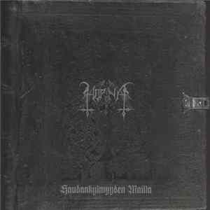 Horna - Haudankylmyyden Mailla Mp3