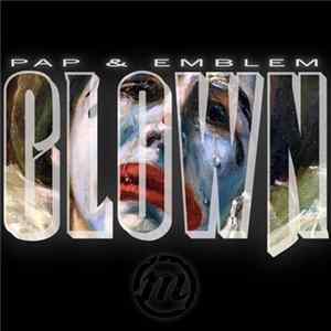 Pap & Emblem - Clown Mp3