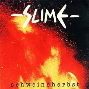 Slime - Schweineherbst Mp3