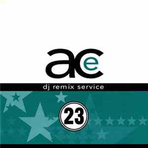 Various - Ace DJ Remix Service Volume 23 Mp3