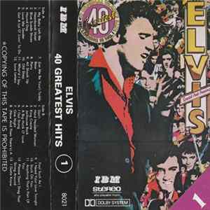 Elvis Presley - Elvis 40 Greatest 1 Mp3