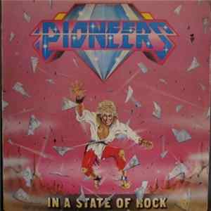 Pioneers - In A State Of Rock Mp3