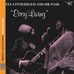 Ella Fitzgerald And Joe Pass - Easy Living Mp3