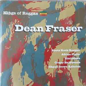 Dean Fraser - Kings Of Reggae Mp3