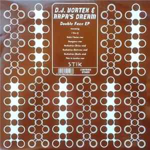 DJ Vortex & Arpa's Dream - Double Face EP Mp3