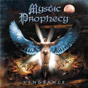 Mystic Prophecy - Vengeance Mp3
