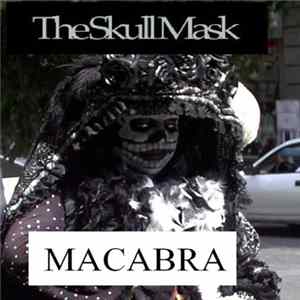 The Skull Mask - Macabra Mp3