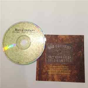 Bad Company - Stories Told & Untold Mp3