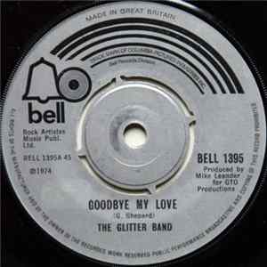 The Glitter Band - Goodbye My Love Mp3