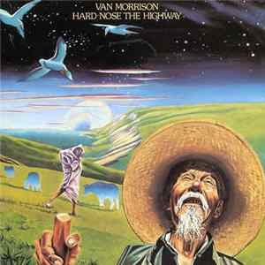 Van Morrison - Hard Nose The Highway Mp3
