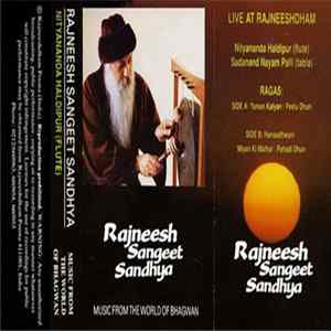 Nityananda Haldipur, Music From The World Of Bhagwan - Rajneesh Sangeet Sandhya Mp3