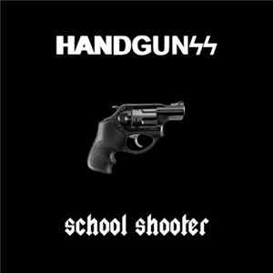 school shooter - Handguns Mp3